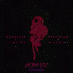 Wilting Rose (feat. London) - Single by Warsheep album reviews, ratings, credits