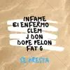 Se Presta (feat. Infame, El Enfermo, Clem, J. Don & Dope Pelón) - Single album lyrics, reviews, download