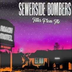 Tales from the Roach Motel - Single by Sewerside Bombers album reviews, ratings, credits