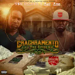 Crackramento, Vol. 2: 8183 The Epidemic by Nsn Klippa & Lace Leno album reviews, ratings, credits