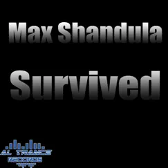 Survived - Single by Max Shandula album reviews, ratings, credits