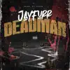 Deadman - Single album lyrics, reviews, download