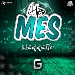 G - Single by 4to Mes Sierreño album reviews, ratings, credits