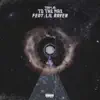 To the Max (feat. Lil Raven) - Single album lyrics, reviews, download