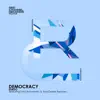 Democracy - EP album lyrics, reviews, download