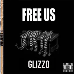 Free Us by Glizzo album reviews, ratings, credits