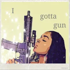 I Gotta Gun - Single by Antwone Dickens album reviews, ratings, credits