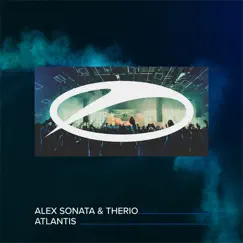 Atlantis - Single by Alex Sonata & TheRio album reviews, ratings, credits