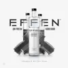 Effen (feat. Kidd Kidd) - Single album lyrics, reviews, download