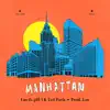 Manhattan (feat. pH-1 & Ted Park) song lyrics