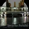 Un día de Invierno Porteño (Piano Porteño) album lyrics, reviews, download