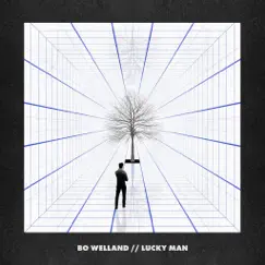 Lucky Man - Single by Bo Welland album reviews, ratings, credits