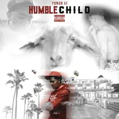 Humble Child by Yungn Vj album reviews, ratings, credits
