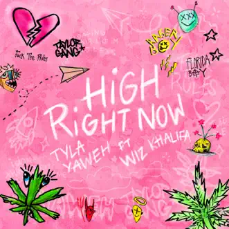 High Right Now (Remix) [feat. Wiz Khalifa] - Single by Tyla Yaweh album download