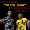 Take Off (feat. BreakBread Mann) - Single album lyrics, reviews, download
