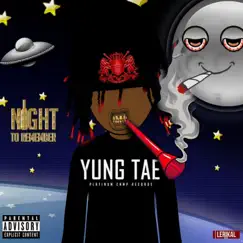 Night To Remember - Single by Tae 7mile album reviews, ratings, credits