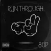 Run Through - Single album lyrics, reviews, download