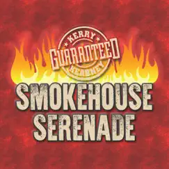 Smokehouse Serenade by Kerry Kearney Band album reviews, ratings, credits