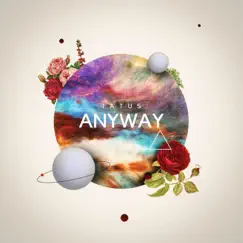Anyway - Single by Iatus album reviews, ratings, credits