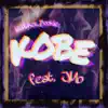 Kobe (feat. Jmo) - Single album lyrics, reviews, download