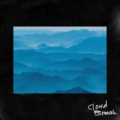 Frostbite - Single by Cloud Break album reviews, ratings, credits