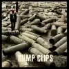 Dump Clips - Single album lyrics, reviews, download