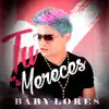 Tú No Te Mereces - Single album lyrics, reviews, download