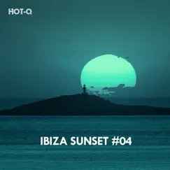 Ibiza Sunset, Vol. 04 by Hot-Q album reviews, ratings, credits