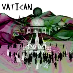 Vatican (feat. pheel.) - Single by Rooftop Collective, Vokab Kompany & Phunk Bias album reviews, ratings, credits