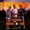 Fuego (feat. Michael Rankiao & Öz) - EP album lyrics, reviews, download
