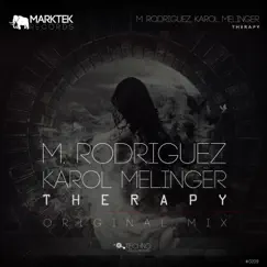 Therapy - Single by M. Rodriguez & Karol Melinger album reviews, ratings, credits