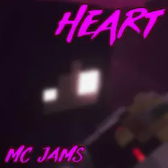 Heart - Single by MC Jams album reviews, ratings, credits