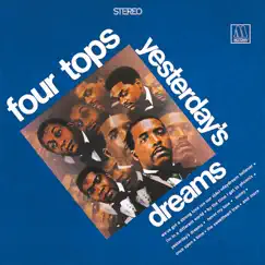 Yesterday's Dreams by Four Tops album reviews, ratings, credits