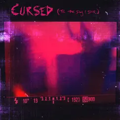 Cursed (Til the Day I Die) - Single by Foundry13 album reviews, ratings, credits