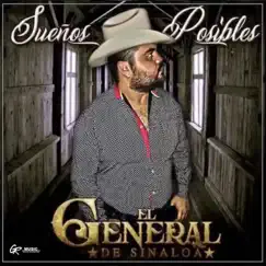 Sueños Posibles by El General de Sinaloa album reviews, ratings, credits