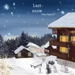 Last Snow Song Lyrics