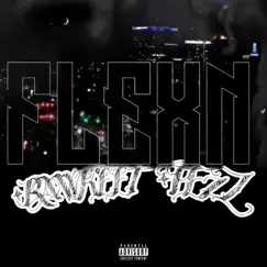 Flexn 2 (feat. Young Fezz) - Single by Rawkeet album reviews, ratings, credits