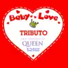 Baby Love: Baby Versions of Queen album lyrics, reviews, download