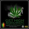 Get High (feat. Cobe & Spata Envy) - Single album lyrics, reviews, download