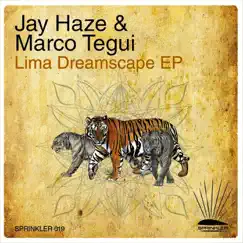 Lima Dreamscape by Jay Haze & Marco Tegui album reviews, ratings, credits