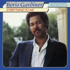 Everything to Me (Expanded Version) by Boris Gardiner album reviews, ratings, credits