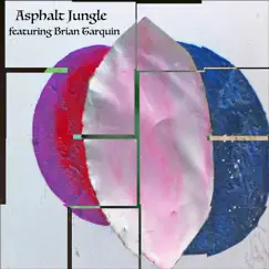 Acid Test (feat. Brian Tarquin) - Single by Asphalt Jungle album reviews, ratings, credits