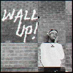 Wall Up! - Single by Envy Black album reviews, ratings, credits