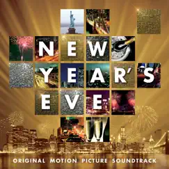 New Year's Eve (Original Motion Picture Soundtrack) by Various Artists album reviews, ratings, credits