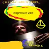 Progressive Vibe album lyrics, reviews, download