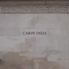 CARPE DIEM - EP album lyrics, reviews, download