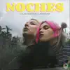 Noches - Single album lyrics, reviews, download