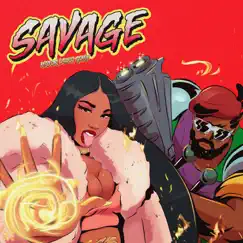 Savage (Major Lazer Remix) Song Lyrics