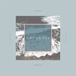 Metanoia - Single by Ecstazy album reviews, ratings, credits