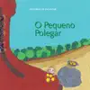 Histórias de Encantar - o Pequeno Polegar - EP album lyrics, reviews, download